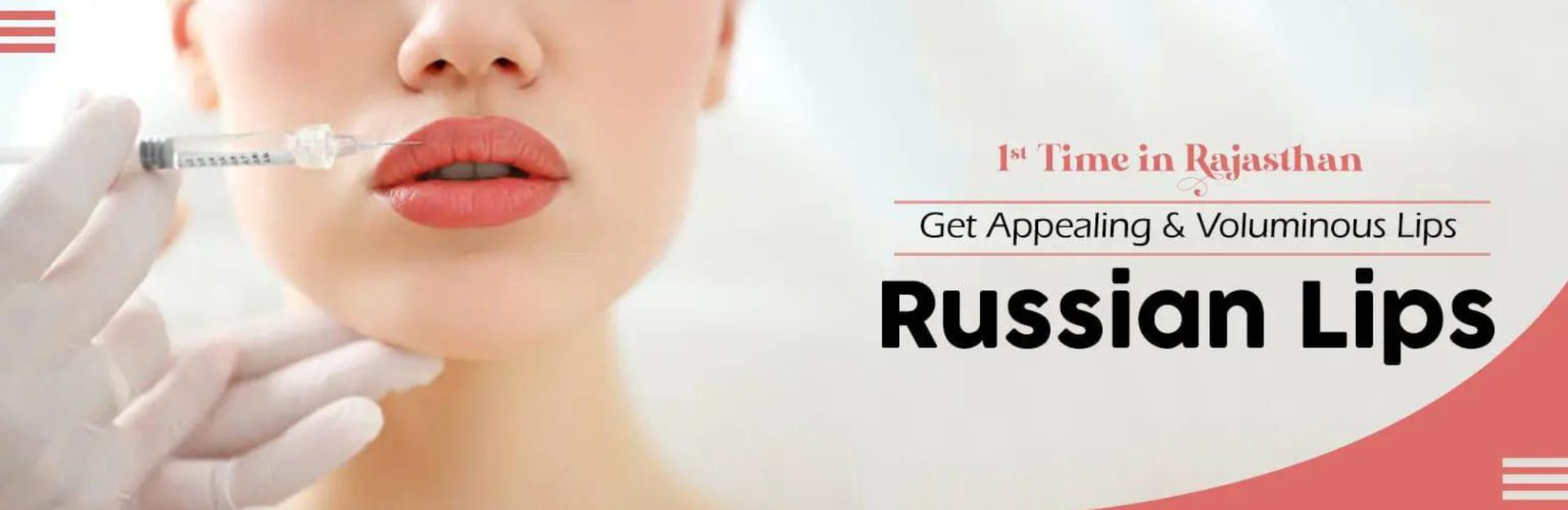 Russian Lips Treatment In Udaipur, Lip Augmentation Treatment in Udaipur