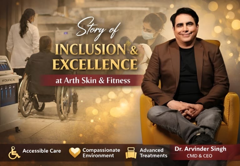 Beauty Has No Barriers Here – The Story of Inclusion & Excellence at Arth Skin & Fitness